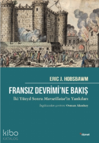 Fransız Devrimi’ne Bakış - Kitapiks.com