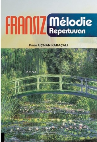 Fransız Mélodie Repertuvarı - Kitapiks.com