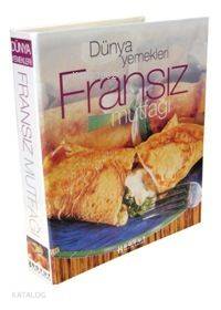 Fransız Mutfağı; Dünya Yemekleri - Kitapiks.com