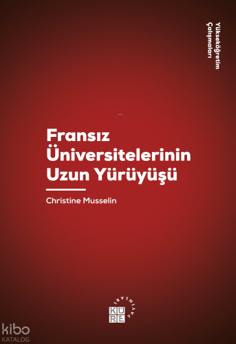 Fransız Üniversitelerinin Uzun Yürüyüşü