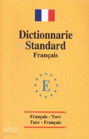 Fransızca Dictionnarie Standart Sözlük