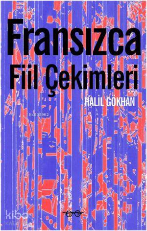Fransızca Fiil Çekimleri