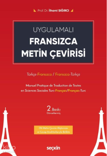 Fransızca Metin Çevirisi;Türkçe – Fransızca / Fransızca – Türkçe