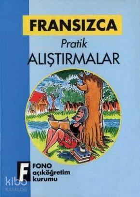 Fransızca Pratik Alıştırmalar