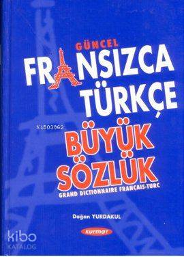 Fransızca Türkçe Büyük Sözlük