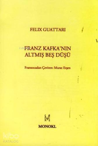 Franz Kafka'nın Altmış Beş Düşü
