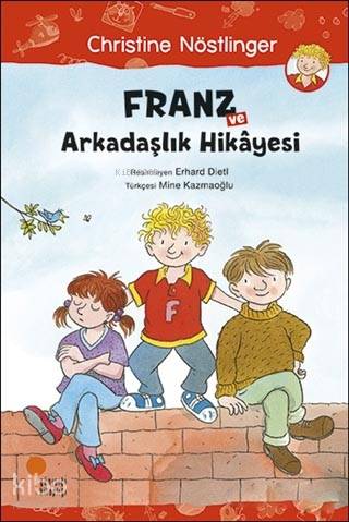 Franz ve Arkadaşlık Hikayesi - Kitapiks.com