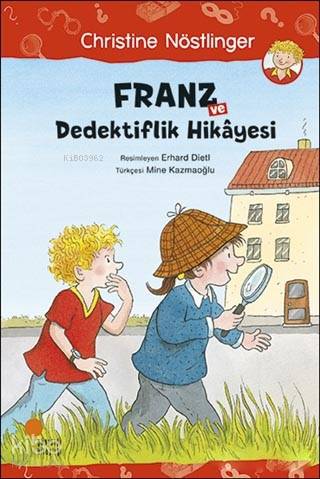 Franz ve Dedektiflik Hikayesi - Kitapiks.com