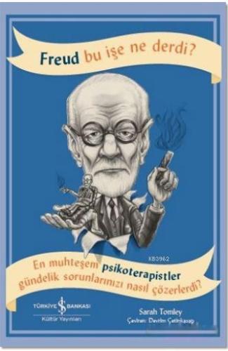 Freud Bu İşe Ne Derdi? - Kitapiks.com