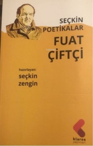 Fuat Çiftçi - Seçkin Poetikalar