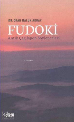 Fudoki Antik Çağ Japon Söylenceleri