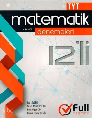 Full Tyt Matematik Deneme 12*40 - 2021