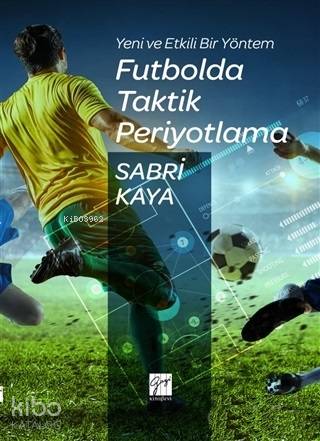 Furbolda Taktik Periyotlama Yeni ve Etkili Bir Yöntem
