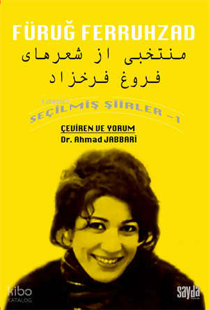 Füruğ Ferruhzad;Seçilmiş Şiirler-1