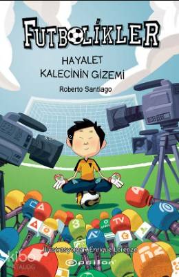 Futbolikler 3: Hayalet Kalecinin Gizemi (Ciltli)