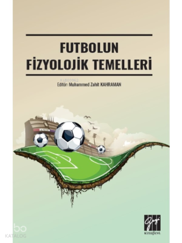 Futbolun Fizyolojik Temelleri