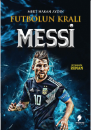 Futbolun Kralı Messi - Kitapiks.com