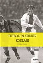 Futbolun Kültür Kodları