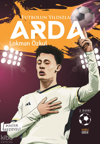 Futbolun Yıldızları;Arda (Poster Hediyeli)