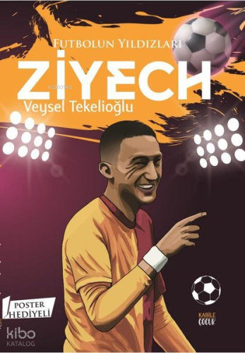 Futbolun Yıldızları Ziyech (Poster Hediyeli)