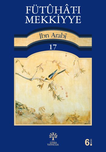 Fütuhat-ı Mekkiyye 17 - Kitapiks.com