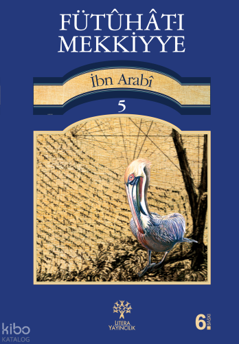 Fütûhât-ı Mekkiyye 5