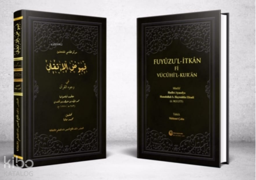 Füyuzül - İtkan Fi Vücuhil - Kur - an