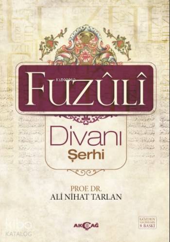 Fuzuli Divanı Şerhi - Kitapiks.com