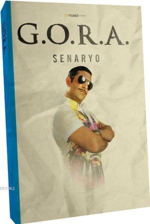 G.O.R.A.; Senaryo - Kitapiks.com