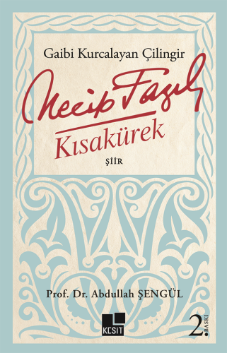 Gaibi Kurcalayan Çilingir Necip Fazıl Kısakürek - Kitapiks.com