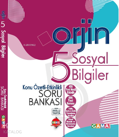 Gama Yayınları 5. Sınıf Orjin Sosyal Bilgiler Konu Özetli Etkinlikli Soru Bankası