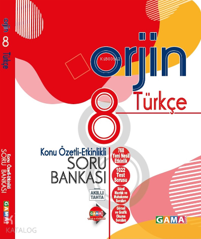 Gama Yayınları 8. Sınıf Türkçe Orjin Konu Özetli Etkinlikli Soru Bankası