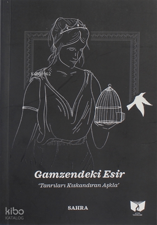 Gamzendeki Esir
