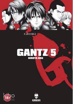 Gantz 5 - Hiroya Oku - Kitapiks.com