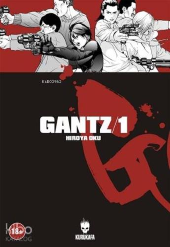 Gantz / Cilt 1