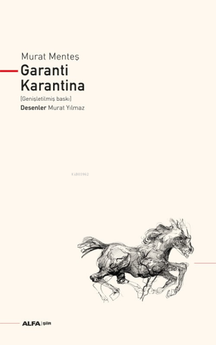 Garanti Karantina; (Genişletilmiş Baskı) - Kitapiks.com