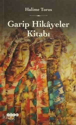 Garip Hikayeler Kitabı - Kitapiks.com