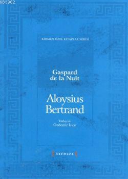 Gaspard De La Nuit - Kitapiks.com