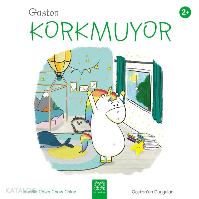 Gaston Artık Korkmuyor ;Gaston'un Duyguları