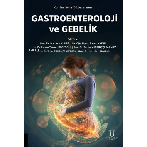 Gastroenteroloji ve Gebelik - Kitapiks.com