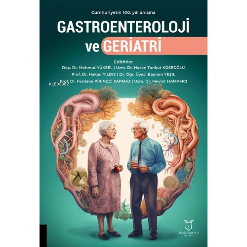 Gastroenteroloji ve Geriatri - Kitapiks.com
