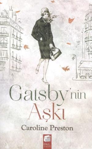 Gatsby'nin Aşkı - Kitapiks.com