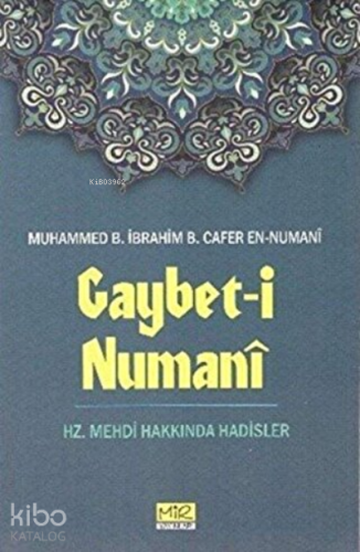 Gaybet-i Numani Hz. Mehdi Hakkında Hadisler