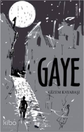 Gaye - Kitapiks.com