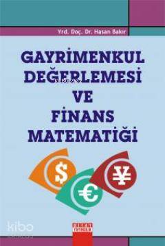 Gayrimenkul Değerlemesi ve Finans Matematiği
