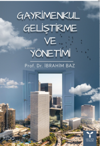 Gayrimenkul Geliştirme Ve Yönetimi
