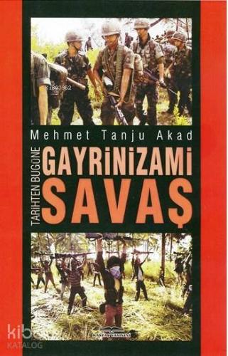Gayrinizami Savaş