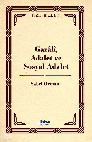Gazâlî, Adalet ve Sosyal Adalet