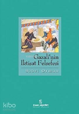 Gazali'nin İktisat Felsefesi