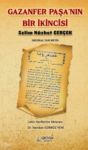 Gazanfer Paşa’nın Bir İkincisi